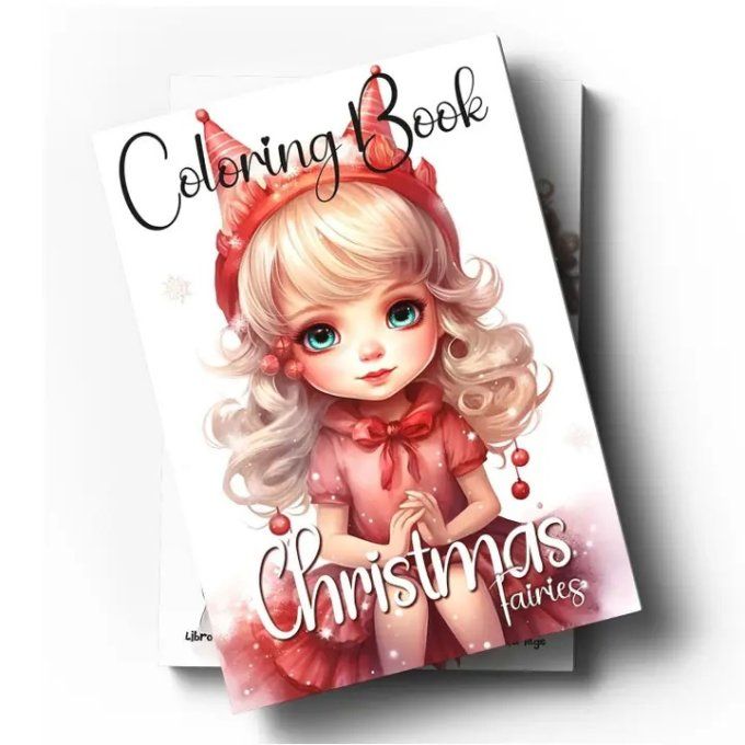 Livre de coloriage, pages lisses, Christmas fairies, dimensions : 20.5x29.5cm environ 