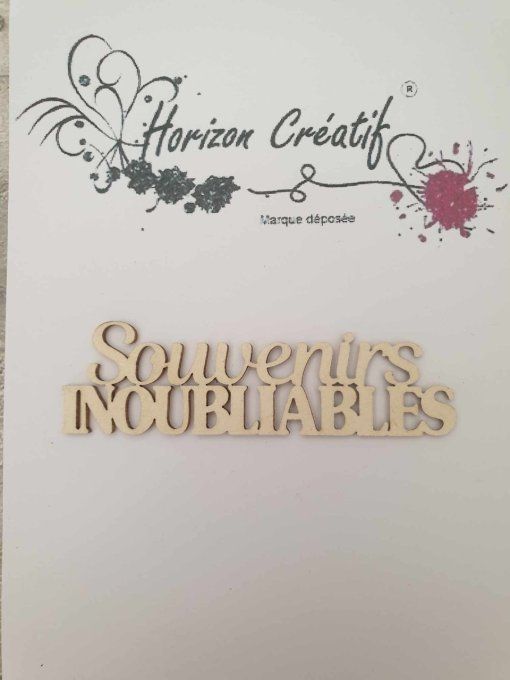 Chipboard : Souvenirs Inoubliables, Horizon Créatif, à l'unité - 7.8x2.3cm environ