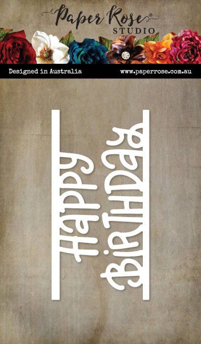 Die/matrice de découpe, Paper Roses, Happy Birthday - dimension : 10.5x4.6cm environ