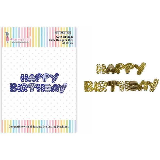 Die, Happy birthday, Dress my craft -dimension: 3x9cm environ