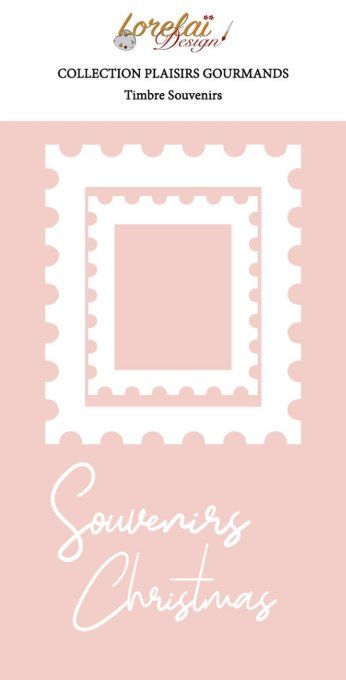 4 Dies/matrices de découpe, Timbre souvenirs - Plaisirs gourmands - Lorelaï design