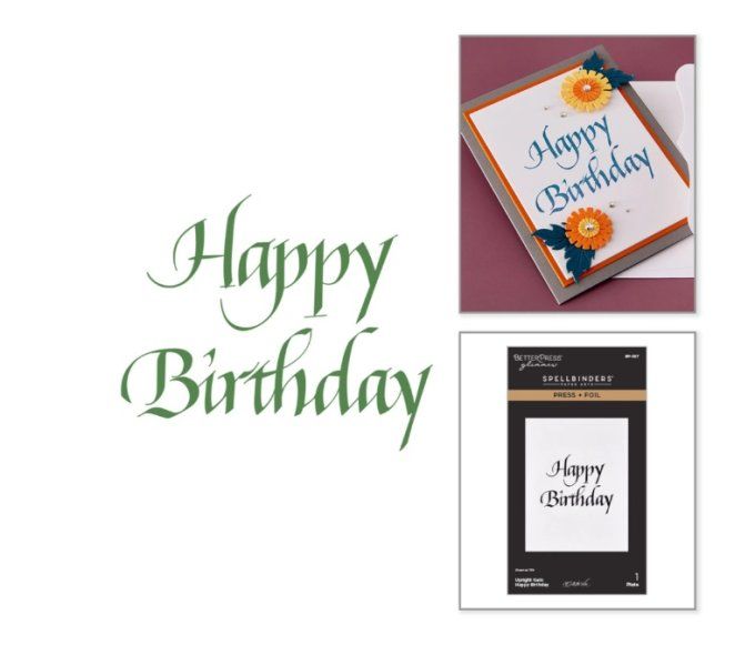 Spellbinders, Happy Birthday - BetterPress glimmer