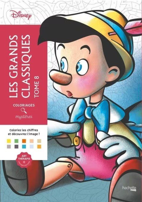 Hachette, Livre de coloriages, Les grands classiques - tome 8 - coloriages mystères - Art Thérapie